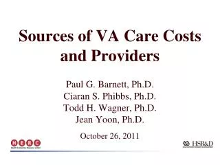 Sources of VA Care Costs and Providers