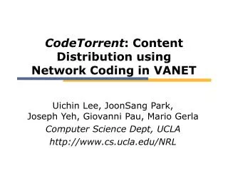 CodeTorrent : Content Distribution using Network Coding in VANET