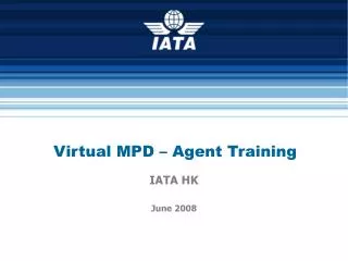 Virtual MPD – Agent Training