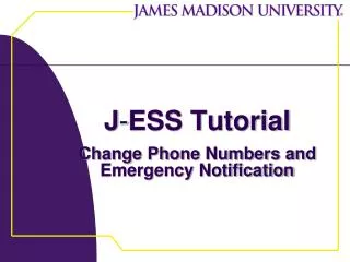 J - ESS Tutorial Change Phone Numbers and Emergency Notification