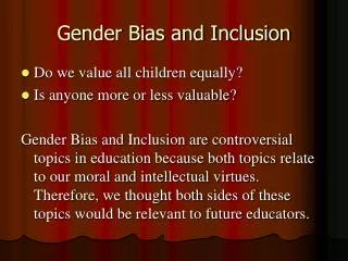 Gender Bias and Inclusion