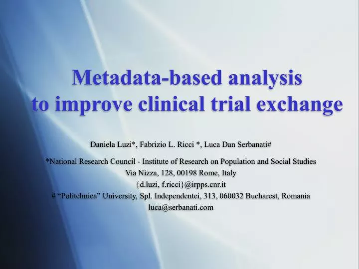 metadata based analysis to improve clinical trial exchange