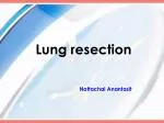 Lung resection - slide 1