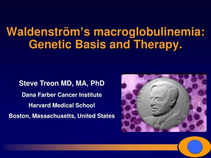 waldenstr m s macroglobulinemia genetic basis and therapy