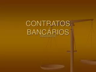 CONTRATOS BANCÁRIOS