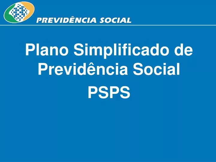 plano simplificado de previd ncia social psps