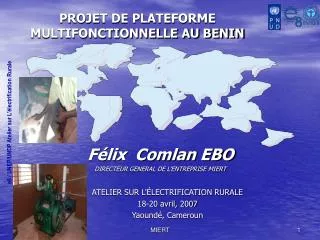 PROJET DE PLATEFORME MULTIFONCTIONNELLE AU BENIN