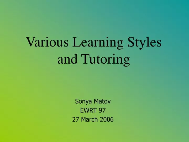 various learning styles and tutoring