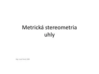 Metrická stereometria uhly