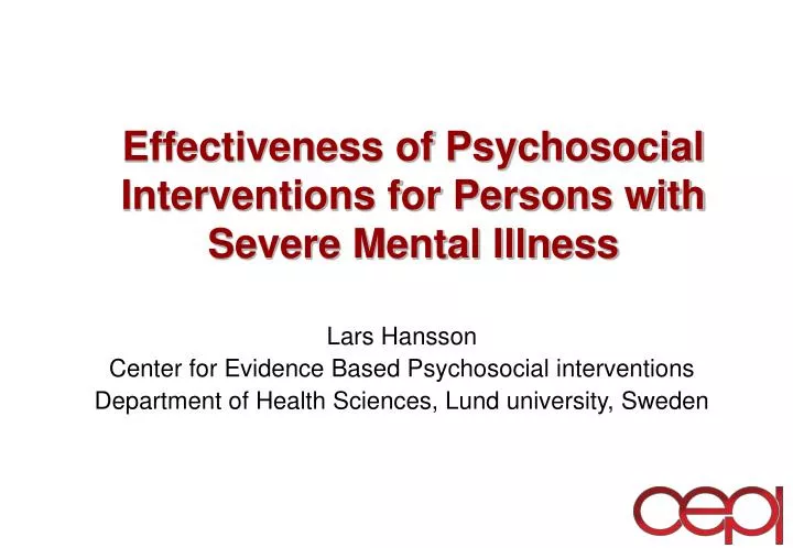 effectiveness of psychosocial interventions for persons with severe mental illness