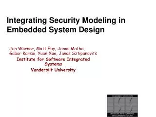 Integrating Security Modeling in Embedded System Design