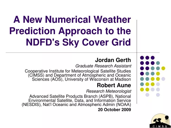 a new numerical weather prediction approach to the ndfd s sky cover grid
