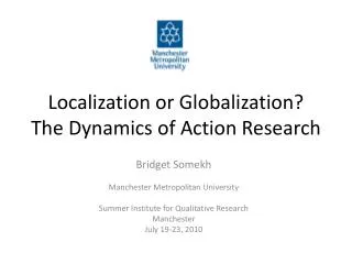 Localization or Globalization? The Dynamics of Action Research