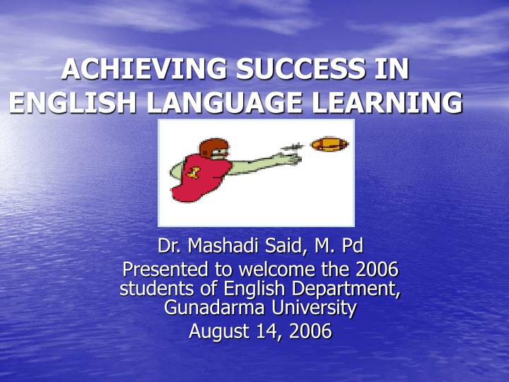 achieving success in english language learning