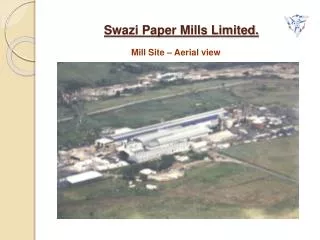 Swazi Paper Mills Limited.
