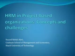 HRM in Project-based organizations: Concepts and challenges