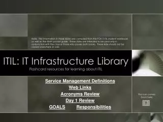 ITIL: IT Infrastructure Library Flashcard resources for learning about ITIL