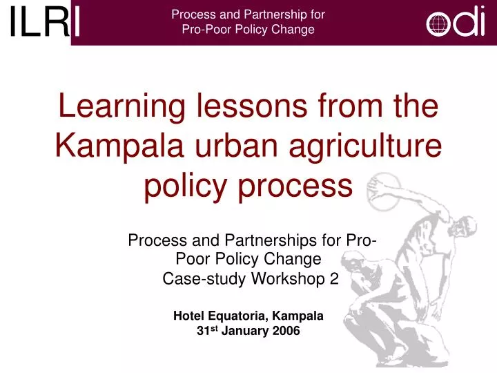 learning lessons from the kampala urban agriculture policy process