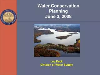 Water Conservation Planning June 3, 2008