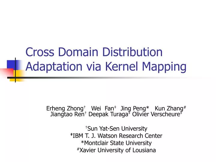 cross domain distribution adaptation via kernel mapping
