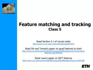 Feature matching and tracking Class 5