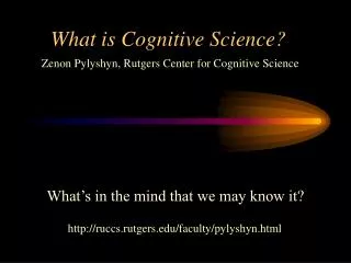 What is Cognitive Science?