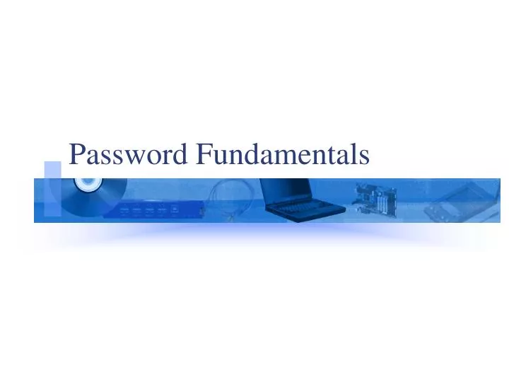 password fundamentals