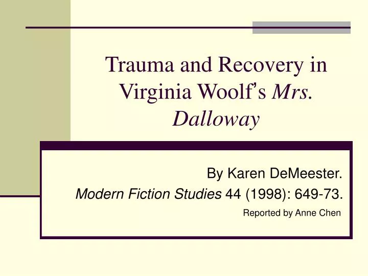 trauma and recovery in virginia woolf s mrs dalloway