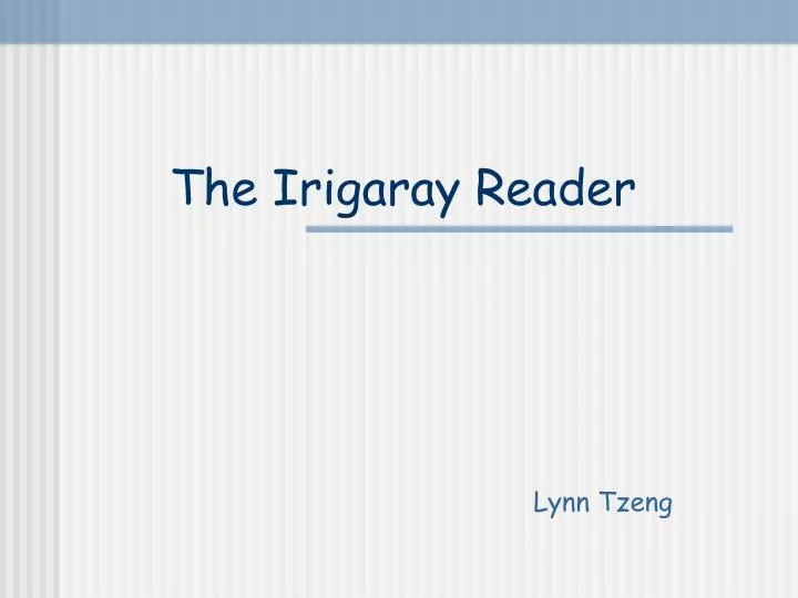 the irigaray reader