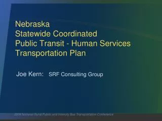 Nebraska Statewide Coordinated Public Transit - Human Services Transportation Plan