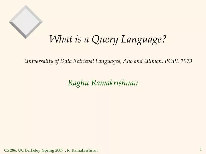 what is a query language universality of data retrieval languages aho and ullman popl 1979