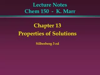 Lecture Notes Chem 150 - K. Marr