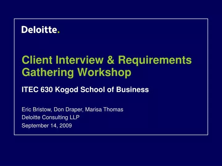 client interview requirements gathering workshop