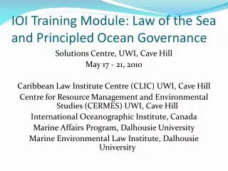 IOI Training Module: Law of the Sea and Principled Ocean Governance