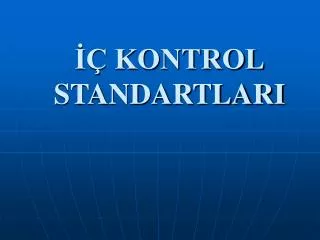 kontrol standartlari
