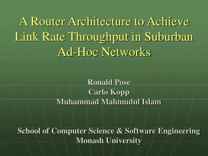 a router architecture to achieve link rate throughput in suburban ad hoc networks