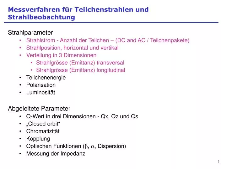 messverfahren f r teilchenstrahlen und strahlbeobachtung