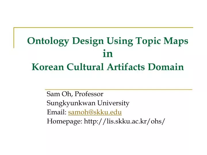 ontology design using topic maps in korean cultural artifacts domain
