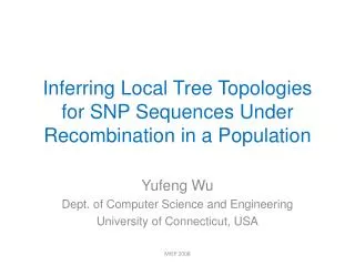 Inferring Local Tree Topologies for SNP Sequences Under Recombination in a Population