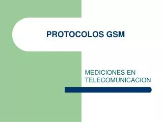 PROTOCOLOS GSM