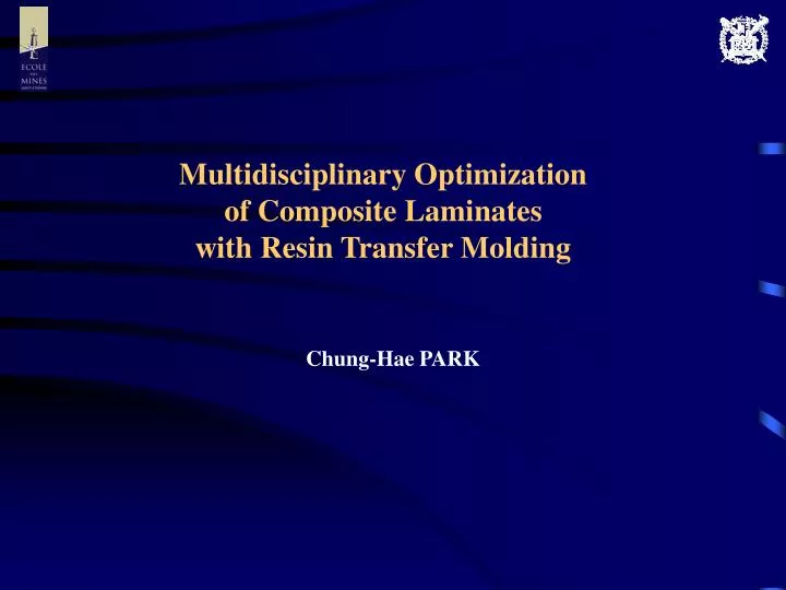 multidisciplinary optimization of composite laminates with resin transfer molding
