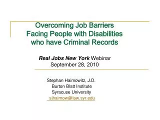 Overcoming Job Barriers Facing People with Disabilities who have Criminal Records Real Jobs New York Webinar Septemb