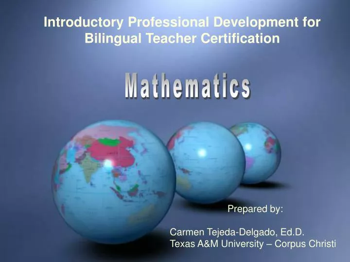 PPT Introductory Training Course for Bilingual Teacher Certification