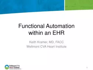 Functional Automation within an EHR