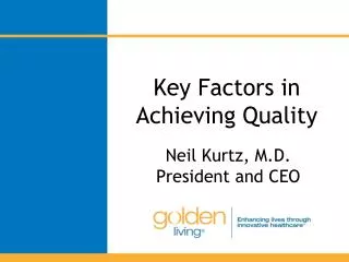 Key Factors in Achieving Quality