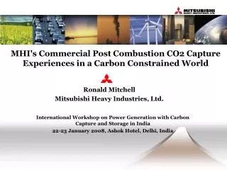 MHI's Commercial Post Combustion CO2 Capture Experiences in a Carbon Constrained World