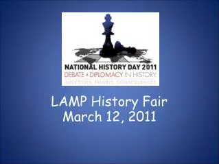 LAMP History Fair March 12, 2011