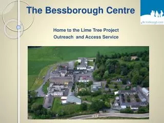 Home to the Lime Tree Project Outreach and Access Service
