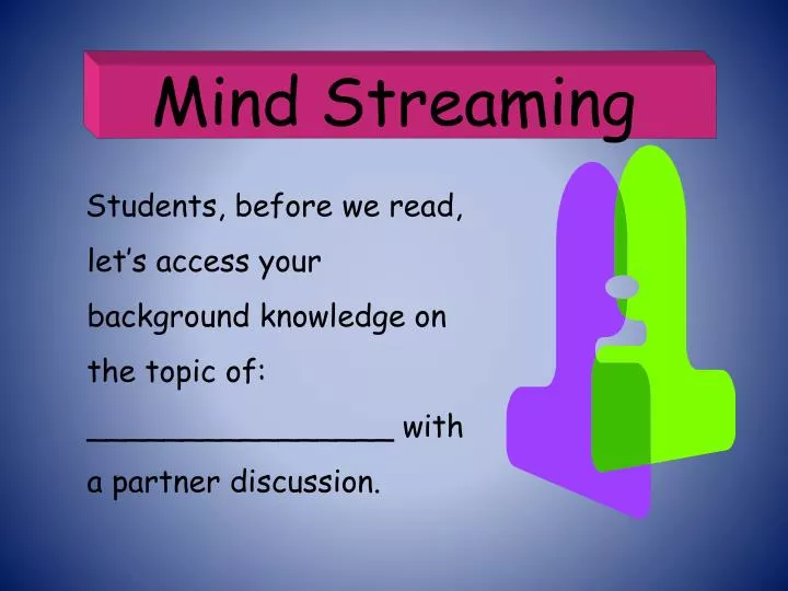 mind streaming