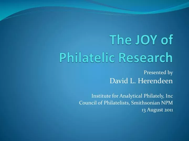 the joy of philatelic research